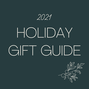 White text on a forest green background "2021 Holiday Gift Guide"