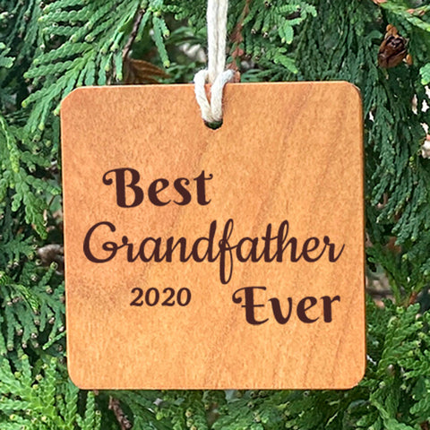 Best Grandfather Ever on pine tree ornament.