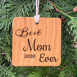 Best Mom Ever Ornament on pine tree background