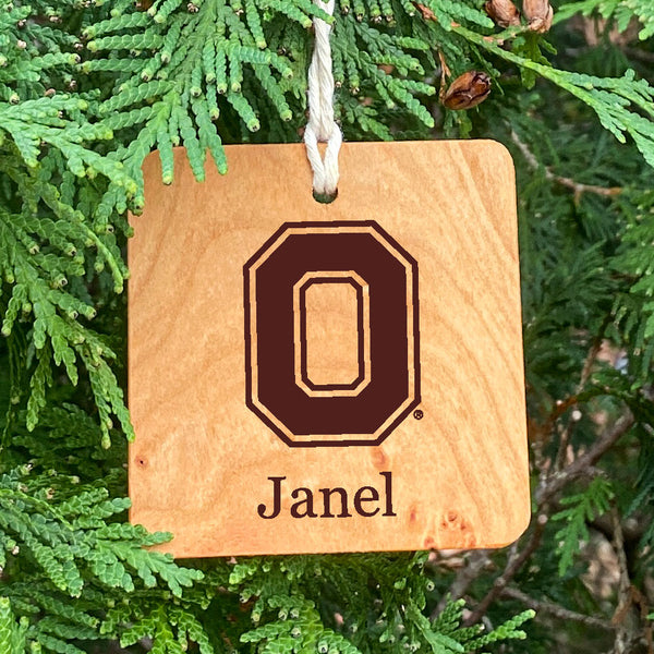 Wood ornament with Ohio State Block O and Laser Engraved Janel 