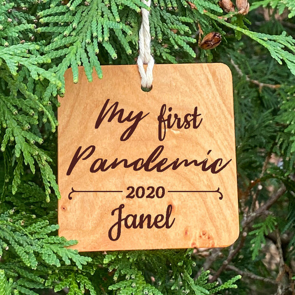 My first Pandemic 2020  Personalized Ornament on pine tree