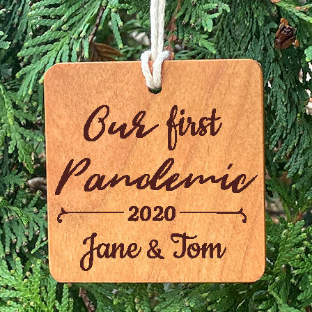 Our first pandemic Personalized Ornament on pine tree