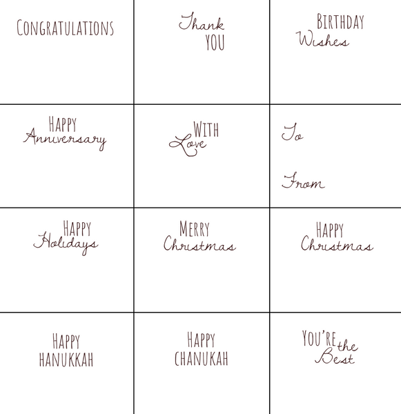 A series of boxes with text showing the display of different gift card options. "Congratulations," "Thank you," "Birthday Wishes," "Happy Anniversary," "With Love," "To, From," "Happy Holidays," "Merry Christmas," "Happy Christmas," "Happy Hanukkah," "Happy Chanukah," "You're the Best"